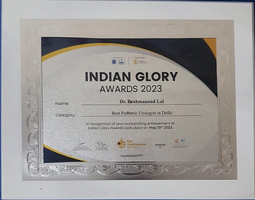 Received Indian Glory Awards 2023 as Best Pediatric Urologist in Delhi. Dr Brahmanand Lal Senior Consultant Pediatric Surgeon and Pediatric Urologist